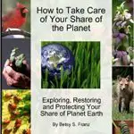Take Care of Your Share of the Planet