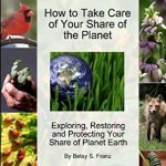 Take Care of Your Share of the Planet