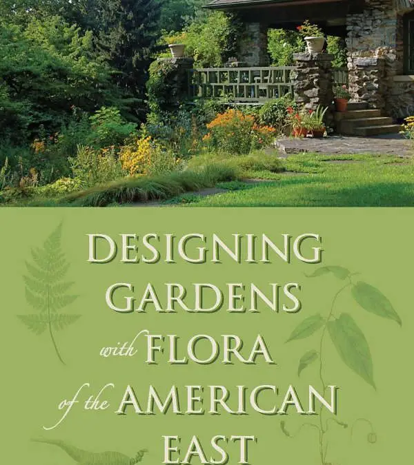 Carolyn Summers: Designing Any Garden Style With Native Plants